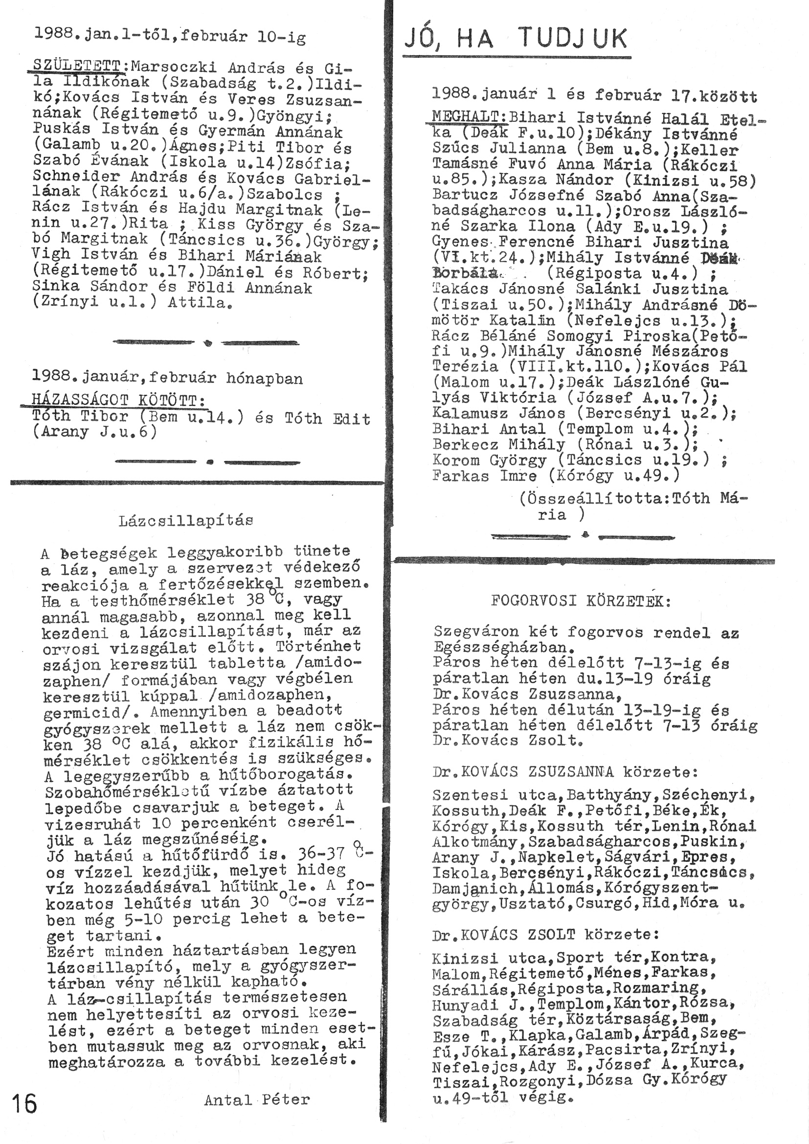 Szegvári Napló 001. lapszám – 1988. – 16. oldal – Digitalizá